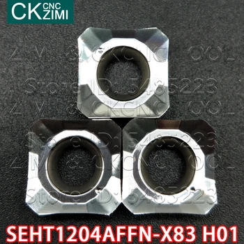 SEHT1204AFFN-X83 H01 Видий прободни фрезоване вложки алуминиеви вставной инструмент SEHT за крайни ножове KM12 Мед алуминий